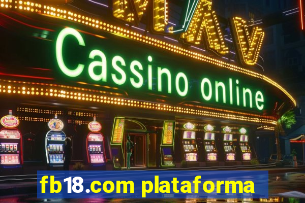 fb18.com plataforma